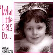 Cover of: What Little Girls Do by Robert Hickerson