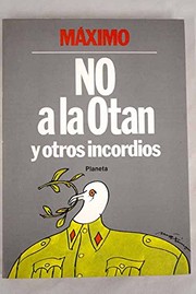 Cover of: No a la OTAN y otros incordios by Máximo.