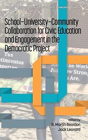 Cover of: School-University-Community Collaboration for Civic Education and Engagement in the Democratic Project