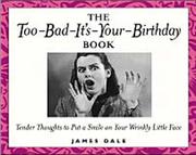 The too-bad-it's-your-birthday book