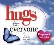 Cover of: Hugs For Everyone Perpetual Calendar (Hugs Series) by Howard Books