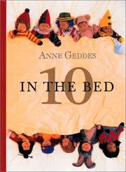 Cover of: 10 In The Bed by Anne Geddes