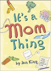 Cover of: It's a mom thing