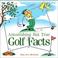 Cover of: Astonishing But True Golf Facts