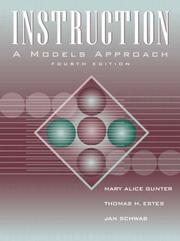 Cover of: Instruction by Mary Alice Gunter, Thomas H. Estes, Jan Hasbrouck Schwab, Susan L. Mintz, Mary Alice Gunter