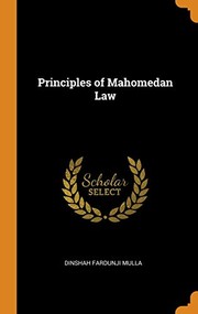 Cover of: Principles of Mahomedan Law