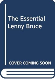 Cover of: The essential Lenny Bruce by Lenny Bruce
