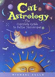 Cover of: Cat astrology by Michael Zullo