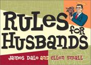 Cover of: Rules For Husbands: Capturing the Heart of Mr. Right in Cyberspace