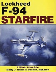 Cover of: Lockheed: F-94 Starfire  by Marty J. Isham, David R. McLaren