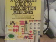 Cover of: Consumers Gde to Prescptn Drug