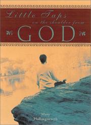 Cover of: Little Taps On The Shoulder From God by Mary Hollingsworth