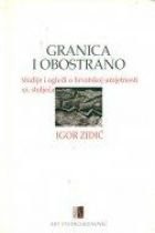 Cover of: Granica i obostrano: studije i ogledi o hrvatskoj umjetnosti XX. stoljeća