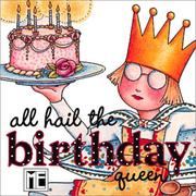 Cover of: All hail the birthday queen