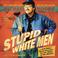 Cover of: Stupid White Men 2003 Day to Day Block Calendar