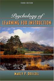 Psychology of learning for instruction by Marcy Perkins Driscoll, Amy Driscoll, Nancy Forsyth