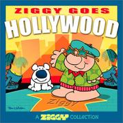 Cover of: Ziggy goes Hollywood: a Ziggy collection