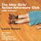 Cover of: The Idiot Girls' Action-Adventure Club 2004 Day-To-Day Calendar