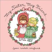 Cover of: My sister, my friend