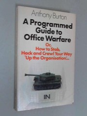 Cover of: A programmed guide to office warfare