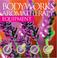 Cover of: Bodyworks