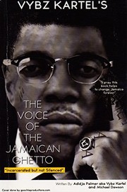 The voice of the Jamaican ghetto by Vybz Kartel (Musician)