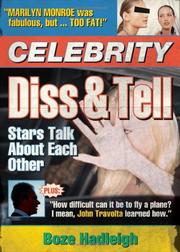 Cover of: Celebrity Diss and Tell | Boze Hadleigh