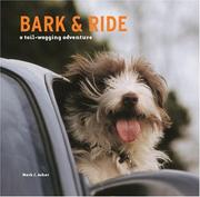 Cover of: Bark and Ride: A Tail - Wagging Adventure