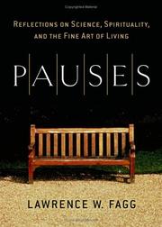 Cover of: Pauses: Reflections on Science,Spirituality,and the Fine Art of Living