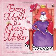 Cover of: Every Mother Is a Queen Mother by Patrick Regan