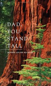 Cover of: Dad, You Stand Tall
