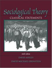 Cover of: Sociological Theory by David Ashley, David Michael Orenstein