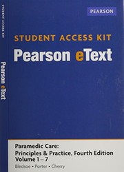 Cover of: Paramedic Care Vol. 1 by Bryan E. Bledsoe, Robert S. Porter, Richard A. Cherry