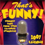 Cover of: That's Funny! 2007 Day-to-Day Calendar by Cader Books