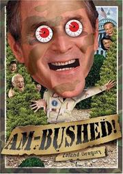 Cover of: Am-Bushed! by Leland Gregory, Leland Gregory