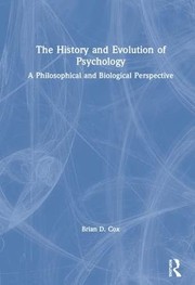 Cover of: History and Evolution of Psychology: A Philosophical and Biological Perspective