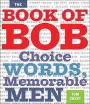 Cover of: The Book of Bob by Tom Crisp