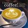 Cover of: I Love Coffee!