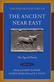 Cover of: Oxford History of the Ancient near East Volume V: The Age of Persia