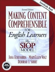 Cover of: Making content comprehensible for English learners: the SIOP model