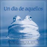 Cover of: Un dia de aquellos by Bradley Trevor Greive