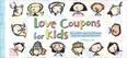 Cover of: Love Coupon for Kids