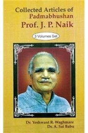 Cover of: Collected articles of Padmabhushan Prof. J.P. Naik