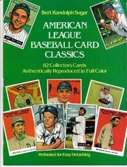 Cover of: American League Baseball Cards Classics by Bert Randolph Sugar