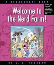 Cover of: Welcome to the Nerdfarm! by Garry B. Trudeau