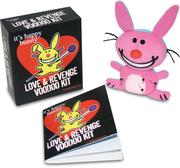 Cover of: It's Happy Bunny Love and Revenge Voodoo Kit