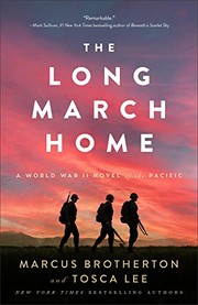 Cover of: Long March Home: A World War II Novel of the Pacific