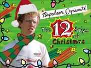 Cover of: Napoleon Dynamite: The Twelve Days of Christmas