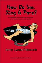 Cover of: How do you Sing a Pore? by Anne Lynes Pebworth