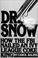 Cover of: Dr. Snow